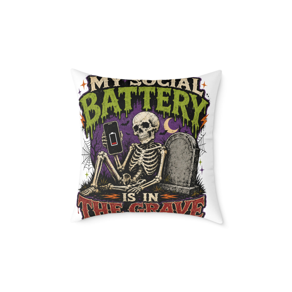 Halloween Skull Pillow — “My Social Battery Is In The Grave” Gothic Decorative Throw Pillow