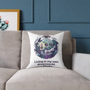 Pisces Zodiac Living In My Own Dream World Square Poly Canvas Pillow