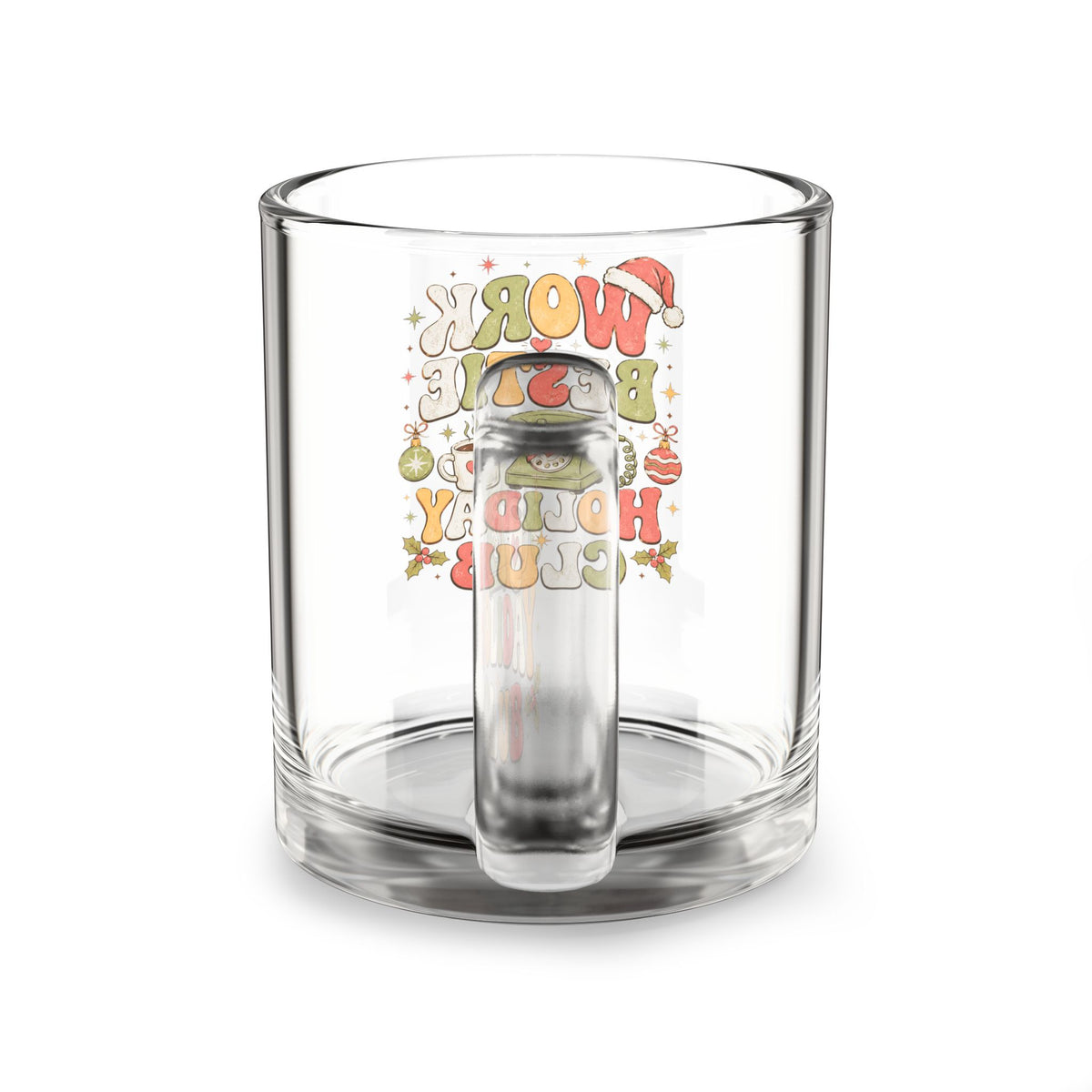 Modern Day Christmas Glass Mug  10oz Glass Mug — "Work Bestie Holiday Club" Festive Coffee Cup (10oz)