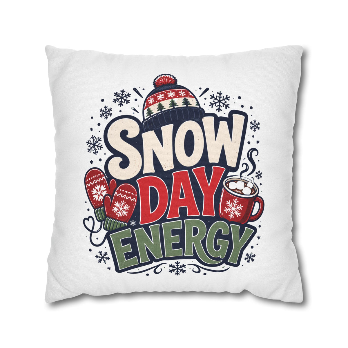 Christmas Snow Day Energy Pillowcase — Cozy Winter Decorative Throw Pillow Cover
