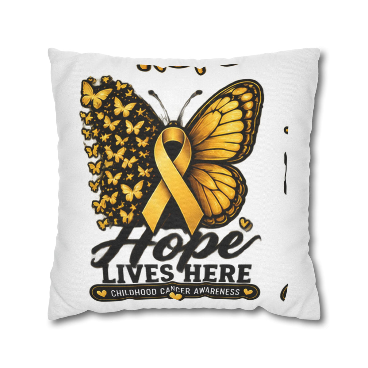 Hope Lives Here Childhood Cancer Awareness Pillowcase