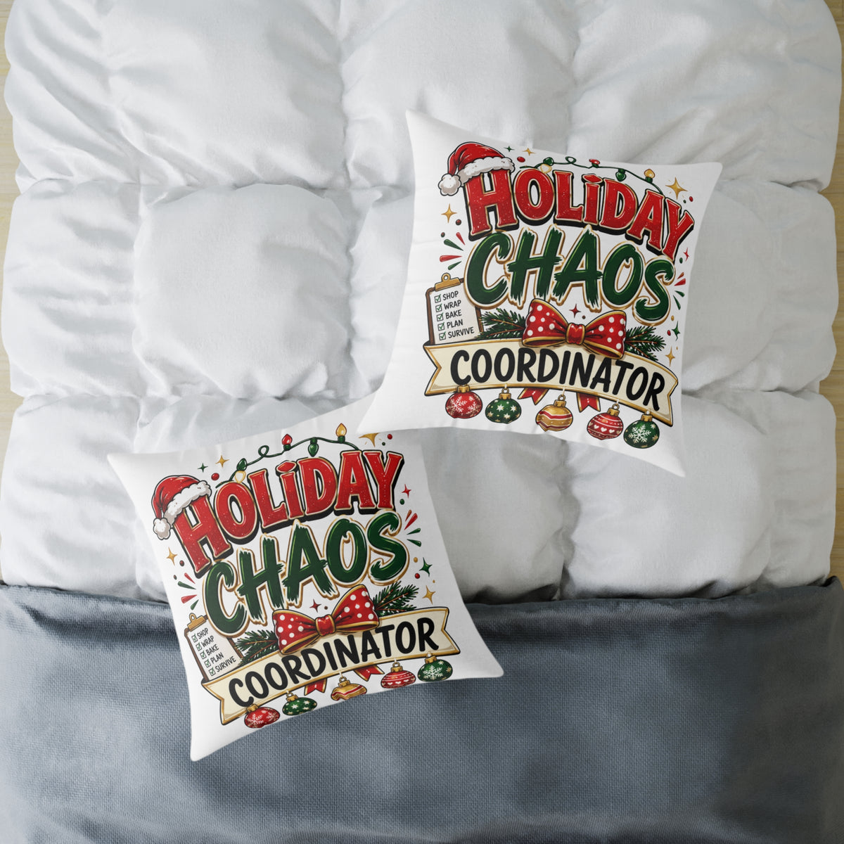 Christmas Holiday Chaos Coordinator Pillow