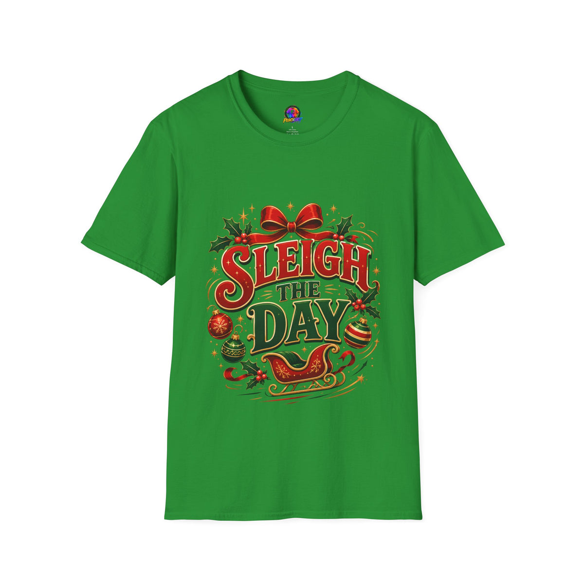 Christmas T-Shirt — "Sleigh the Day" Holiday Graphic Tee