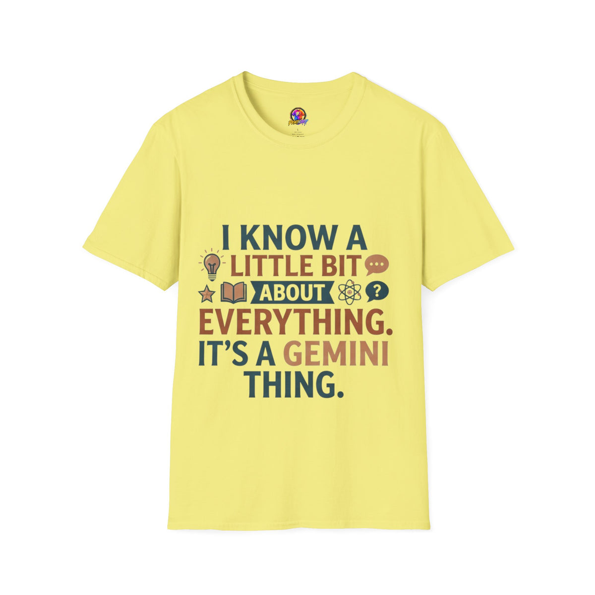 Gemini Funny Horoscope T‑Shirt — "I Know A Little Bit About Everything, It's A Gemini Thing"