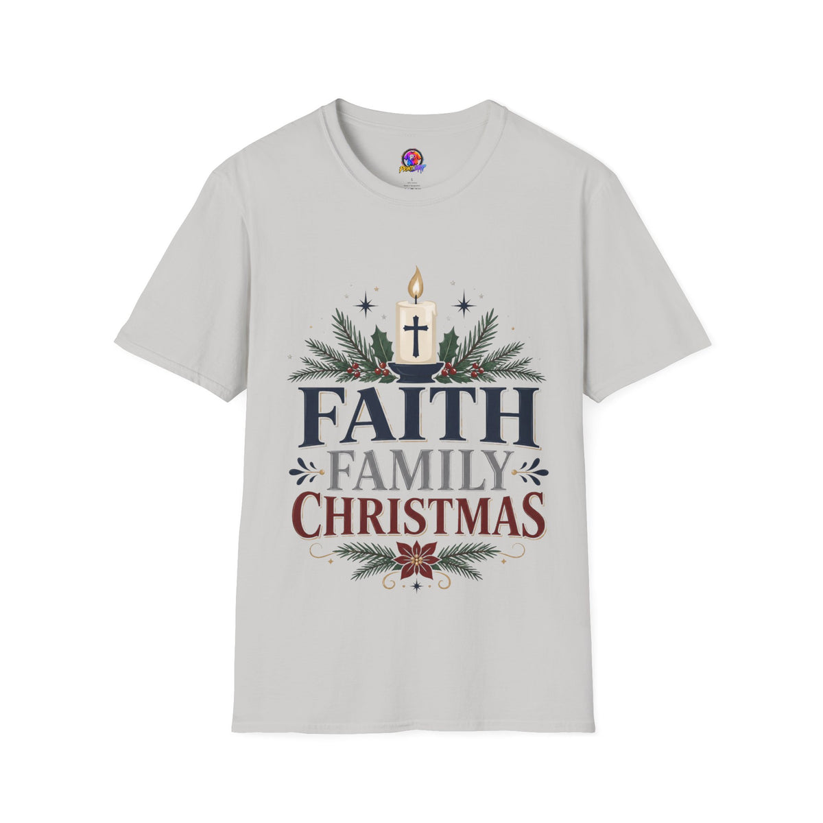 Christmas Faith T-Shirt — "Faith, Family, Christmas" Religious Holiday Tee