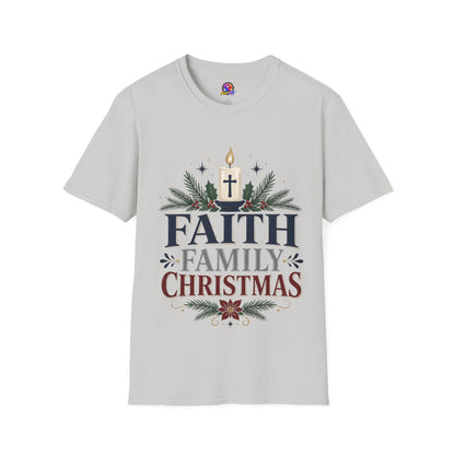 Christmas Faith T-Shirt — "Faith, Family, Christmas" Religious Holiday Tee