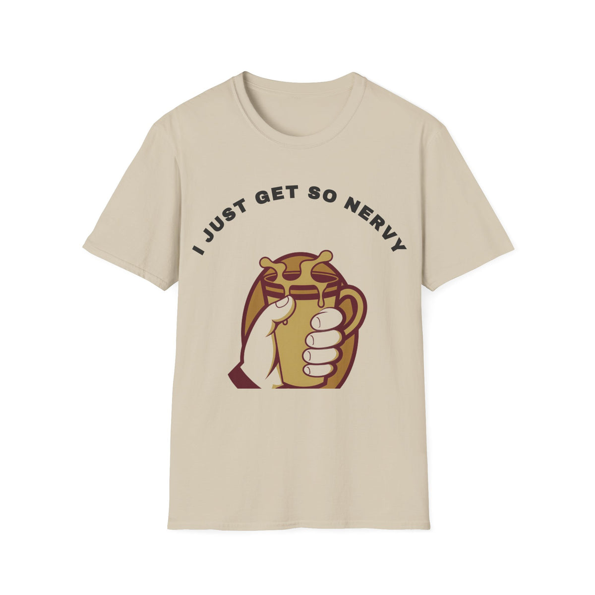 T-Shirt — “I Just Get So Nervy” Nervous Sloth Graphic Tee - Trending Now - September 2026