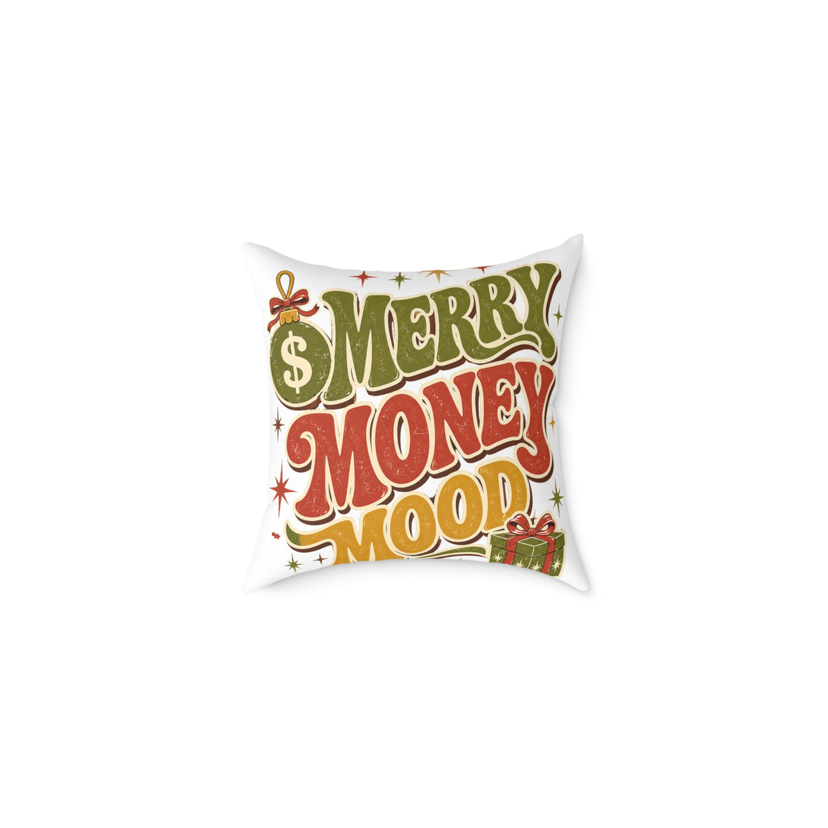 Modern Day Christmas Merry Money Mood Pillow — Festive Retro Holiday Throw Pillow