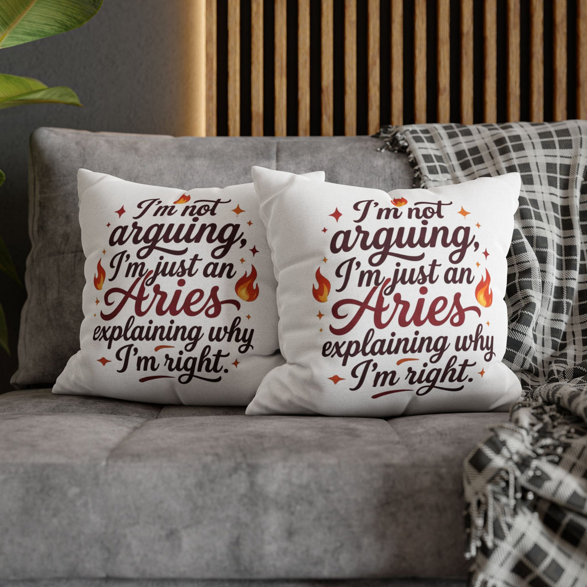 Aries Pillowcase I'm Not Arguing I'm Just an Aries Pillow — Zodiac Astrology Decorative Throw Pillowcase