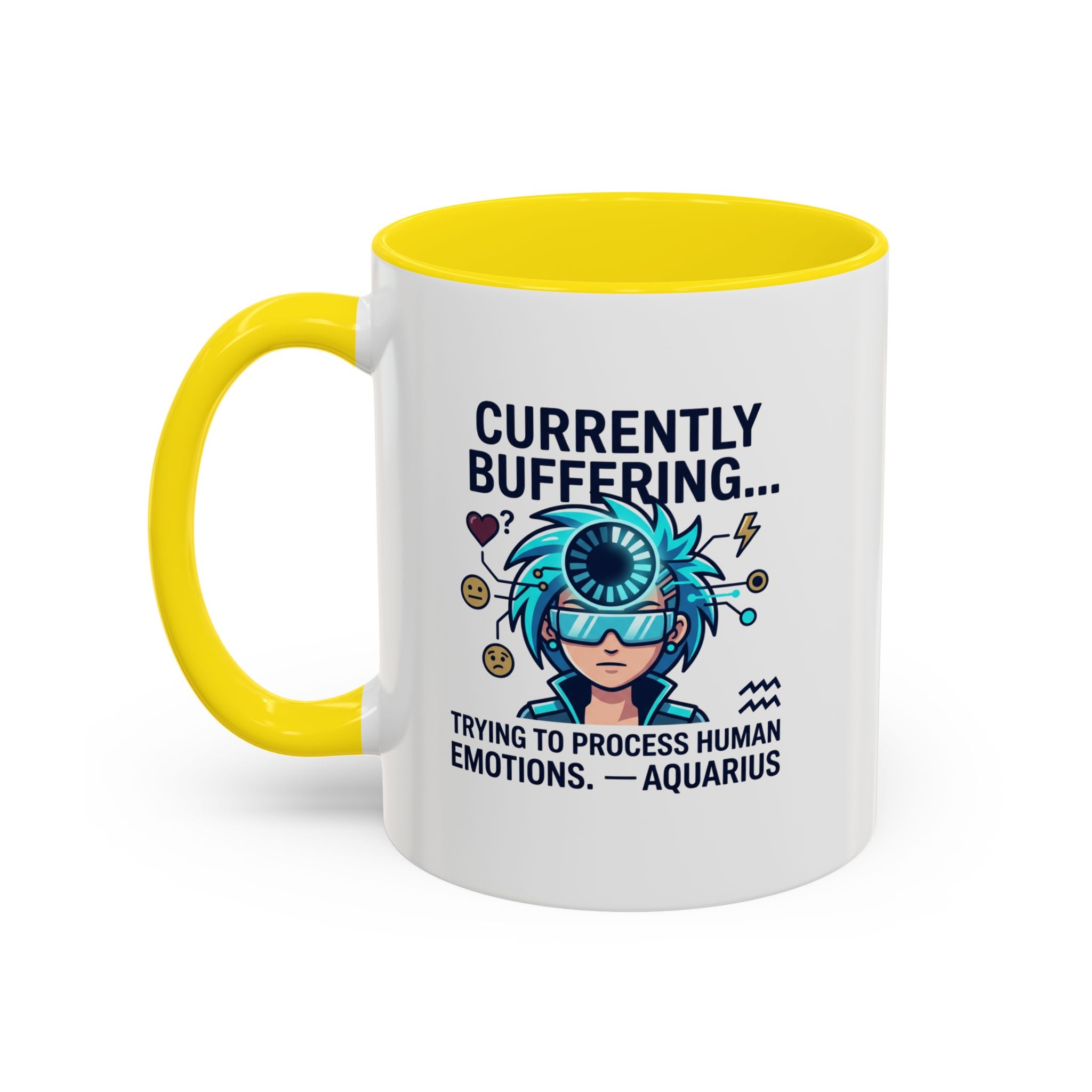 Aquarius Coffee Mug — "Currently Buffering... Trying to Process Human Emotions" Accent Ceramic Mug