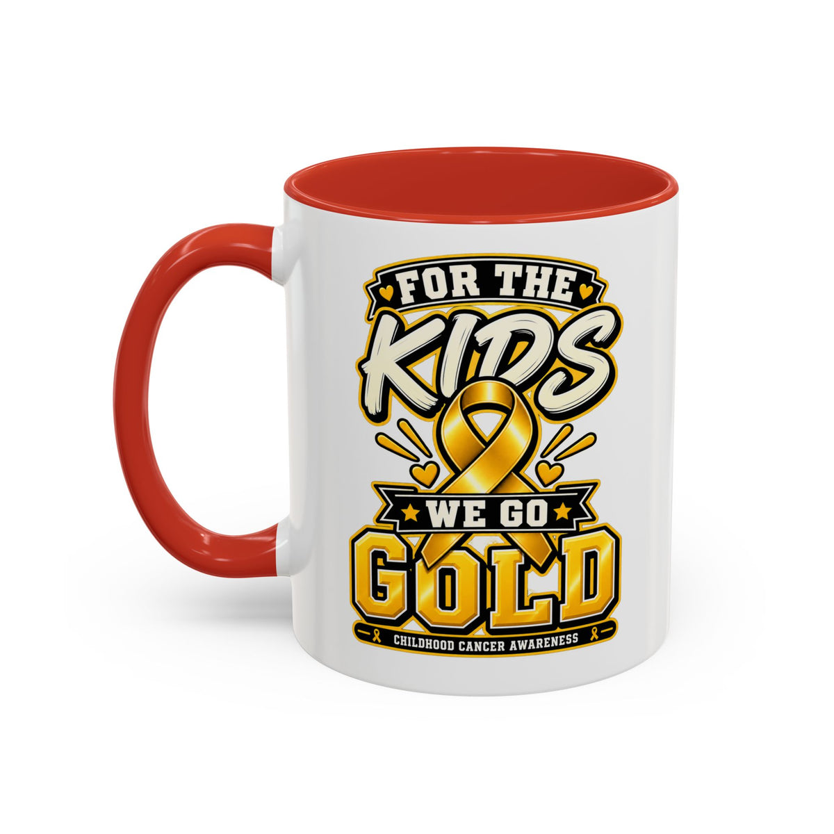 For The Kids We Go Gold Accent Coffee Mug — Childhood Cancer Awareness 11/15oz