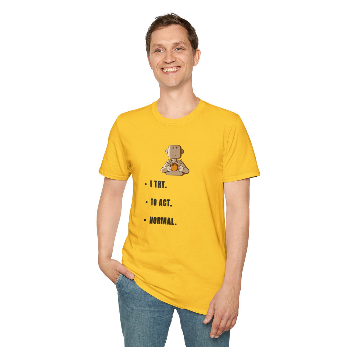 I Try Robot T-Shirt — Cute Minimalist Robot Illustration with 'I TRY.' Text - Trending Now - September 2026