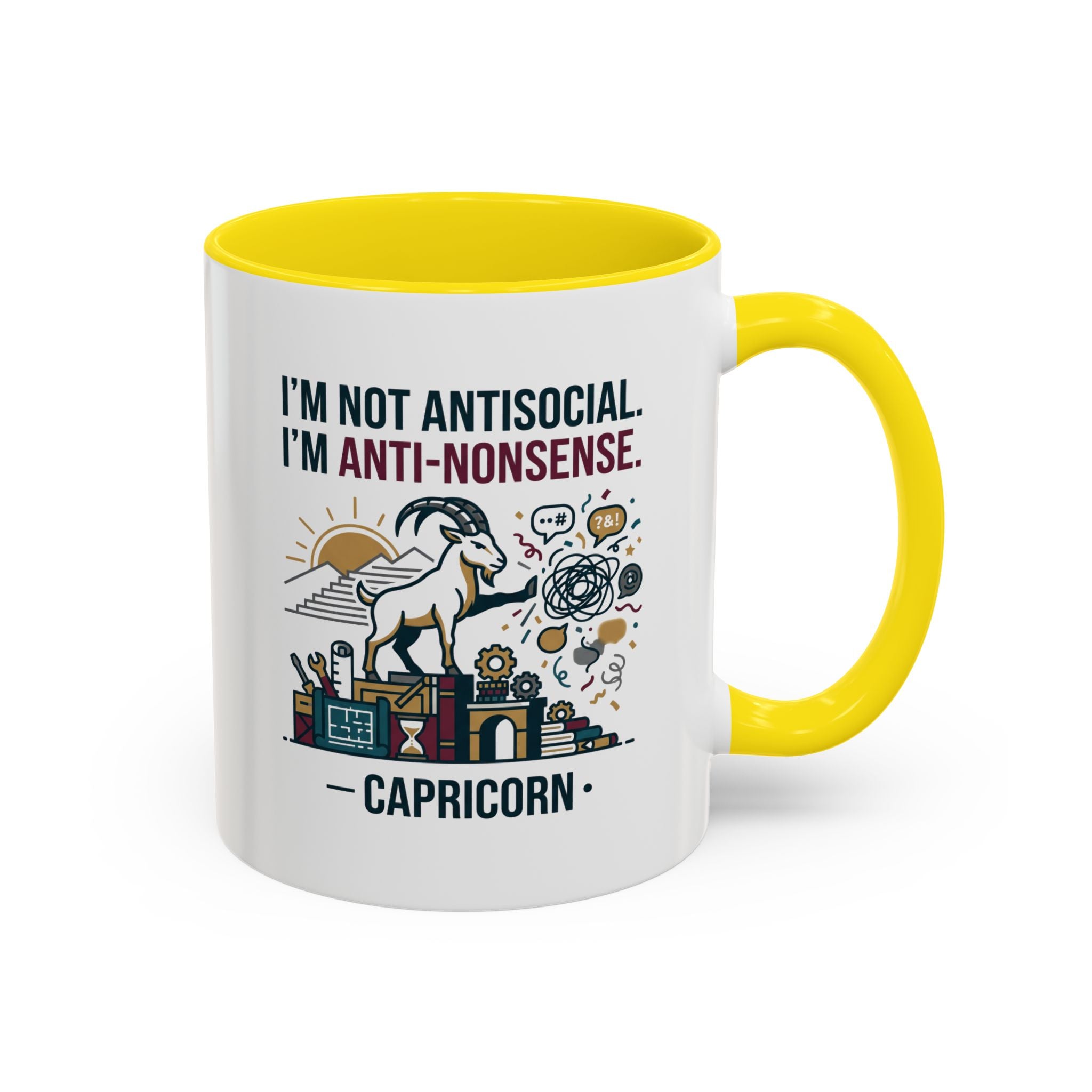Capricorn Coffee Mug — "I'm Not Antisocial, I'm Anti-Nonsense" Accent Mug