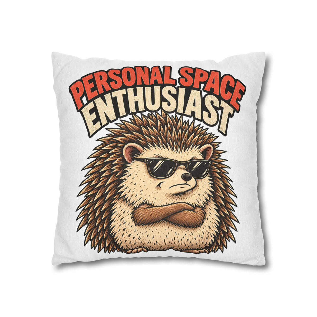 Personal Space Enthusiast Hedgehog Pillowcase — Funny Decorative Throw Pillow Cover