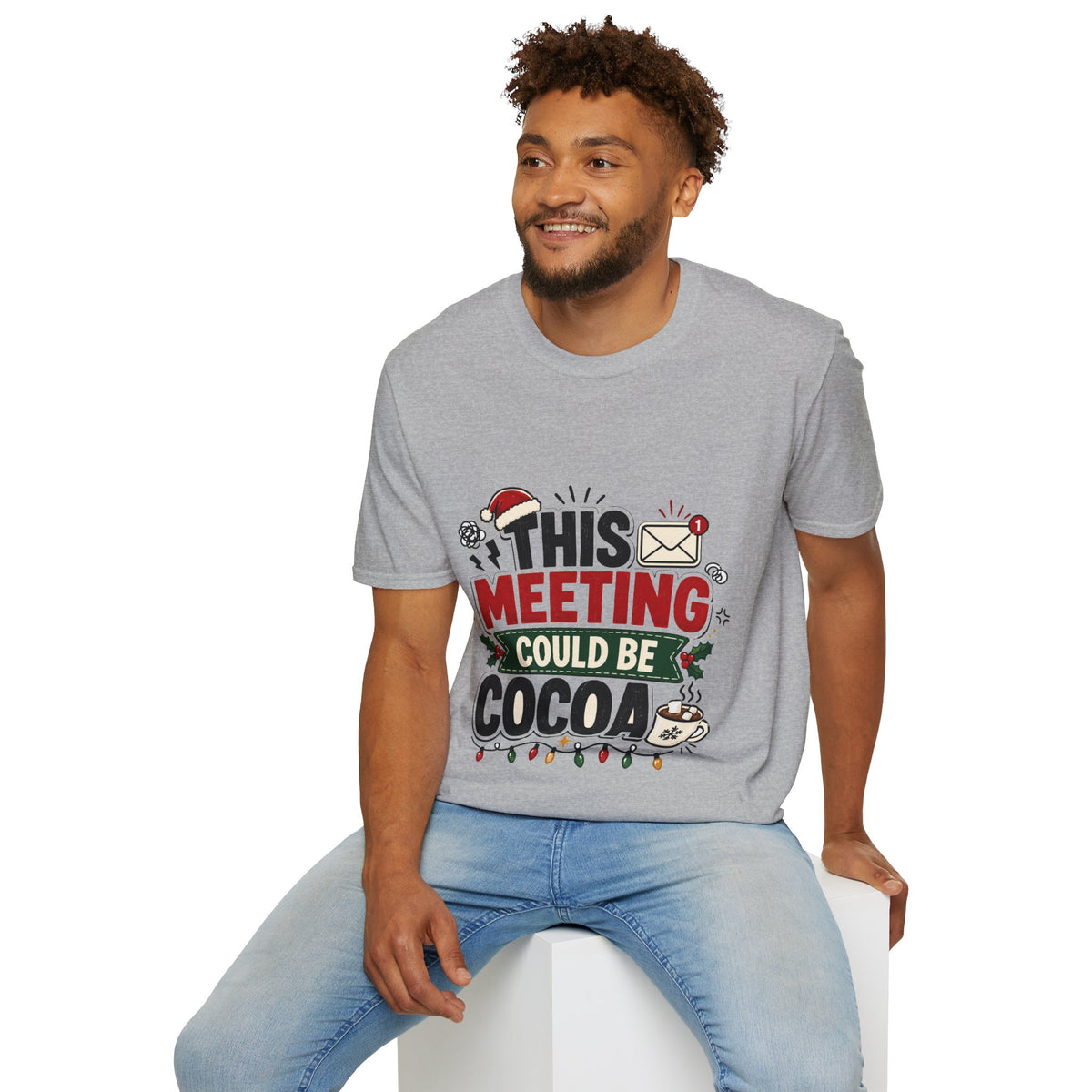 T-Shirt — "This Meeting Could Be Cocoa" Christmas Holiday Graphic Tee