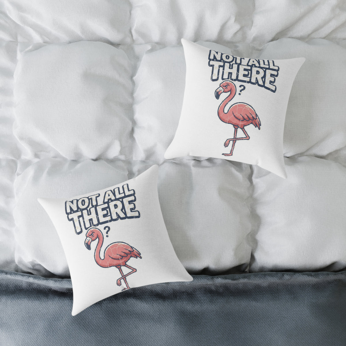 Funny Flamingo 'Not All There' Square Throw Pillow