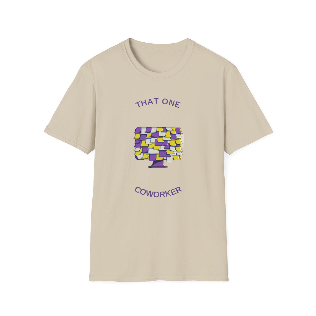 T-Shirt — “That One Coworker” Post-it Notes Funny Office Tee - Trending Now - August 2026