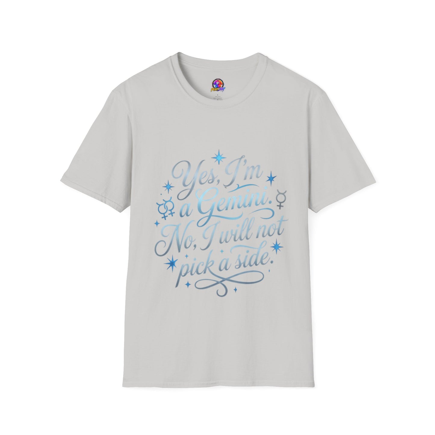 Yes, I'm a Gemini T-Shirt — Funny Zodiac Astrology Tee (“No, I will not pick a side”)