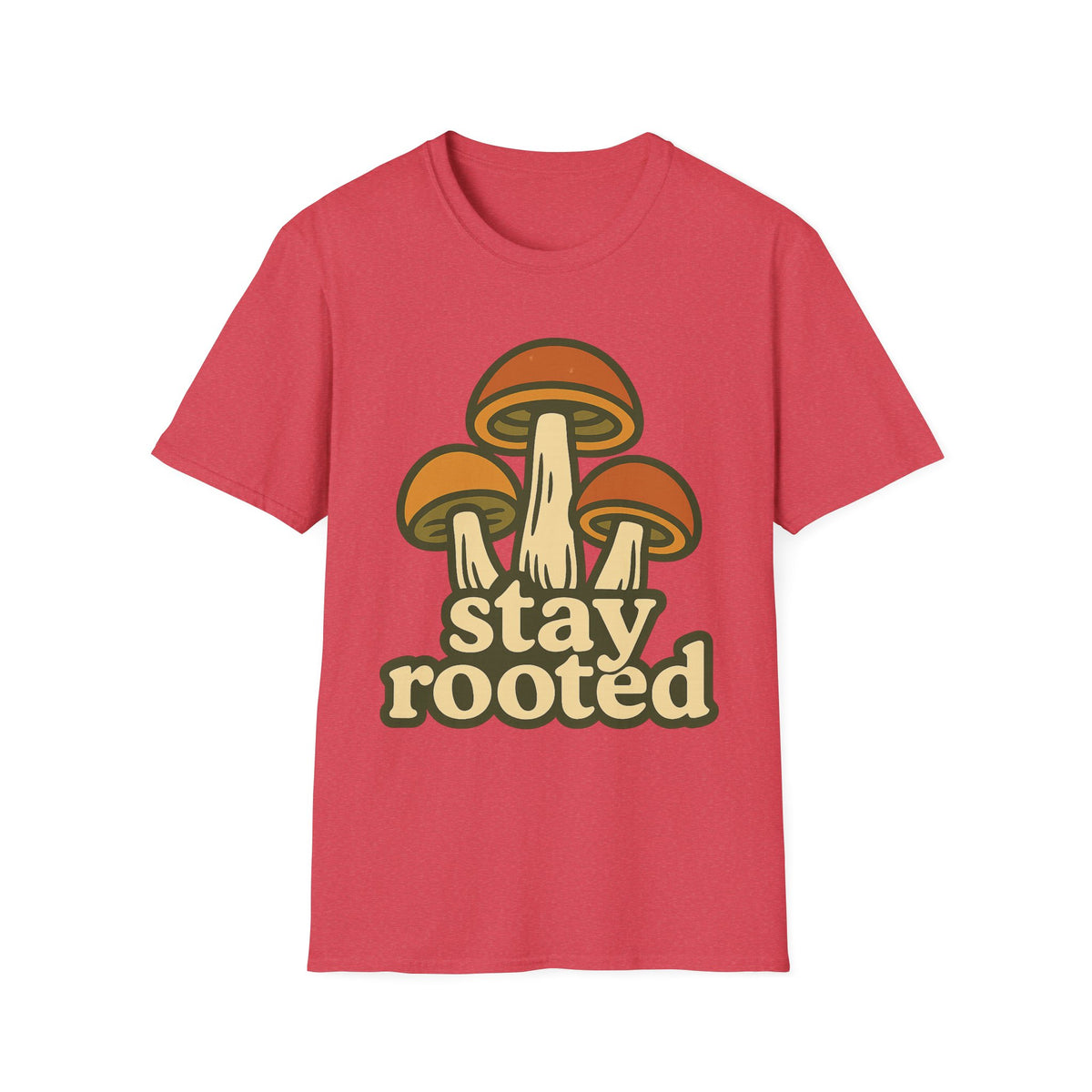 Mushroom "Stay Rooted" T-Shirt - Trending Now - September 2026