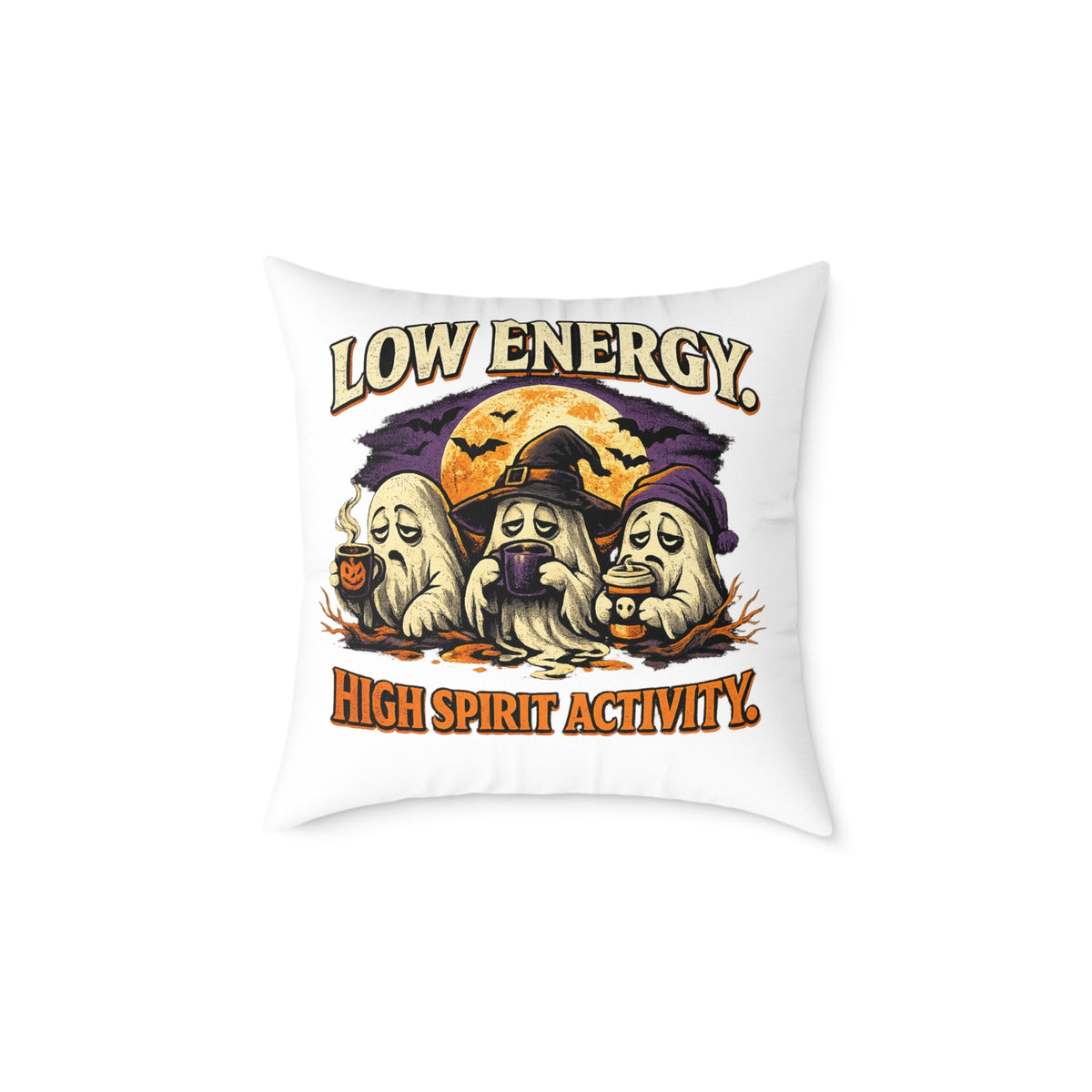 Halloween Pillow - "Low Energy, High Spirit Activity" Ghost & Witch Throw Pillow