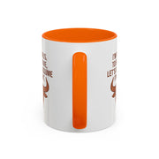 Taurus Coffee Mug — "I'm a Taurus, To Save Time, Let's Just Assume I'm Right" Accent Mug