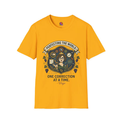 Virgo T‑Shirt — "Perfecting the World One Correction at a Time" Zodiac Tee