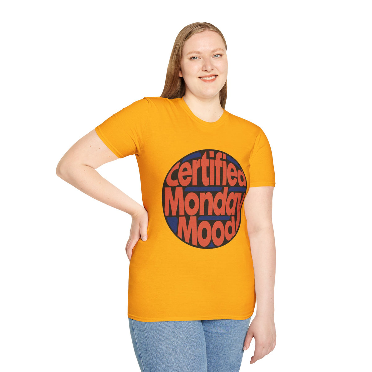 Certified Monday Mood T-Shirt - Trending Now - August 2026