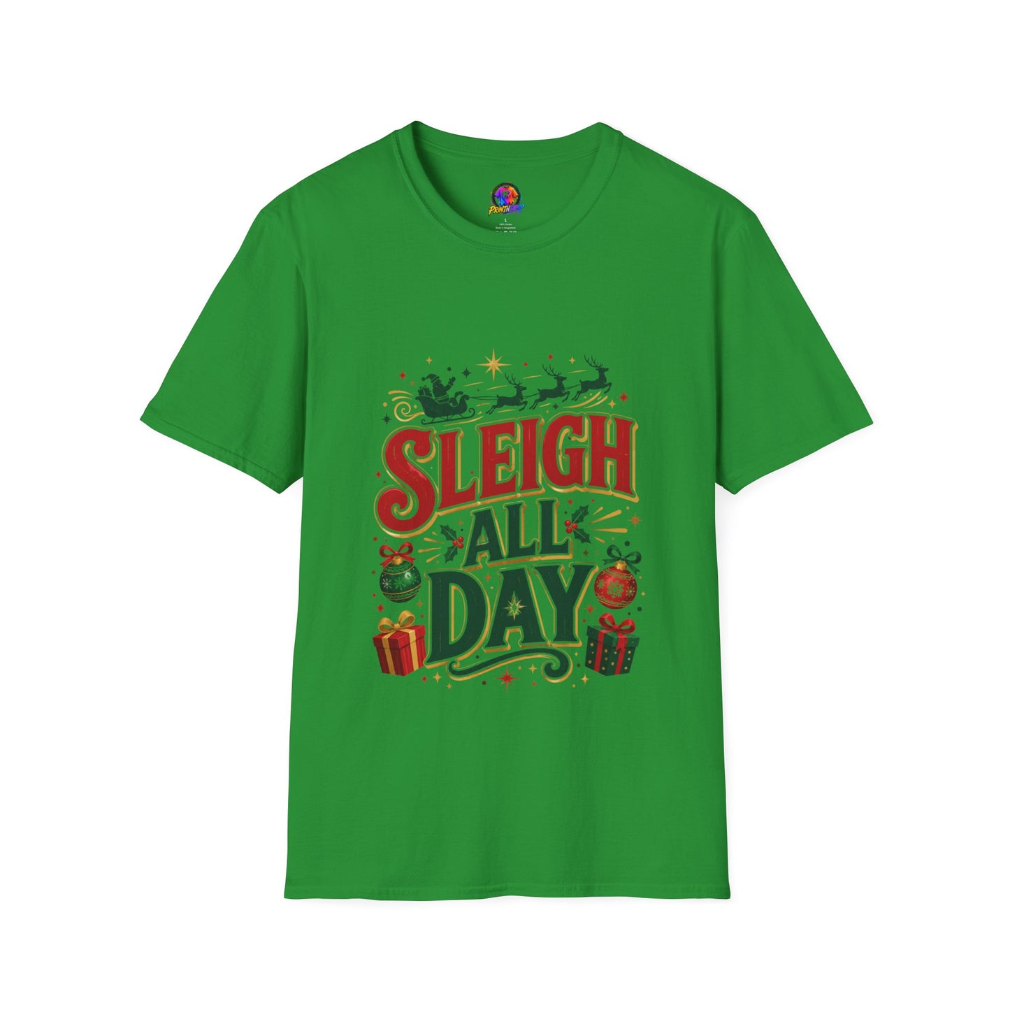 Sleigh All Day Christmas T-Shirt