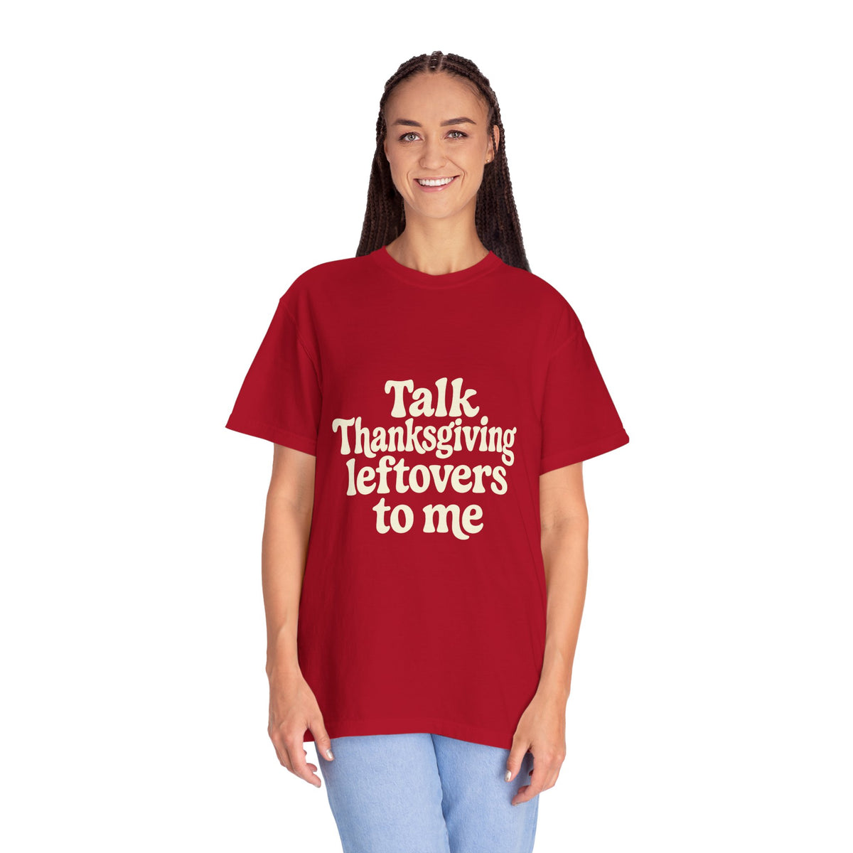 Thanksgiving Leftovers T-Shirt — "Talk Thanksgiving Leftovers to Me" Holiday Tee - Trending Now - October 2026