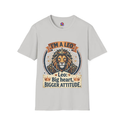 Leo Zodiac T-Shirt — "I’m a Leo: Big Heart, Bigger Attitude"