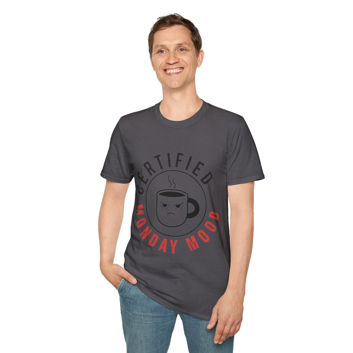 Certified Monday Mood T-Shirt — Funny Coffee Lover Tee - Trending Now - August 2026