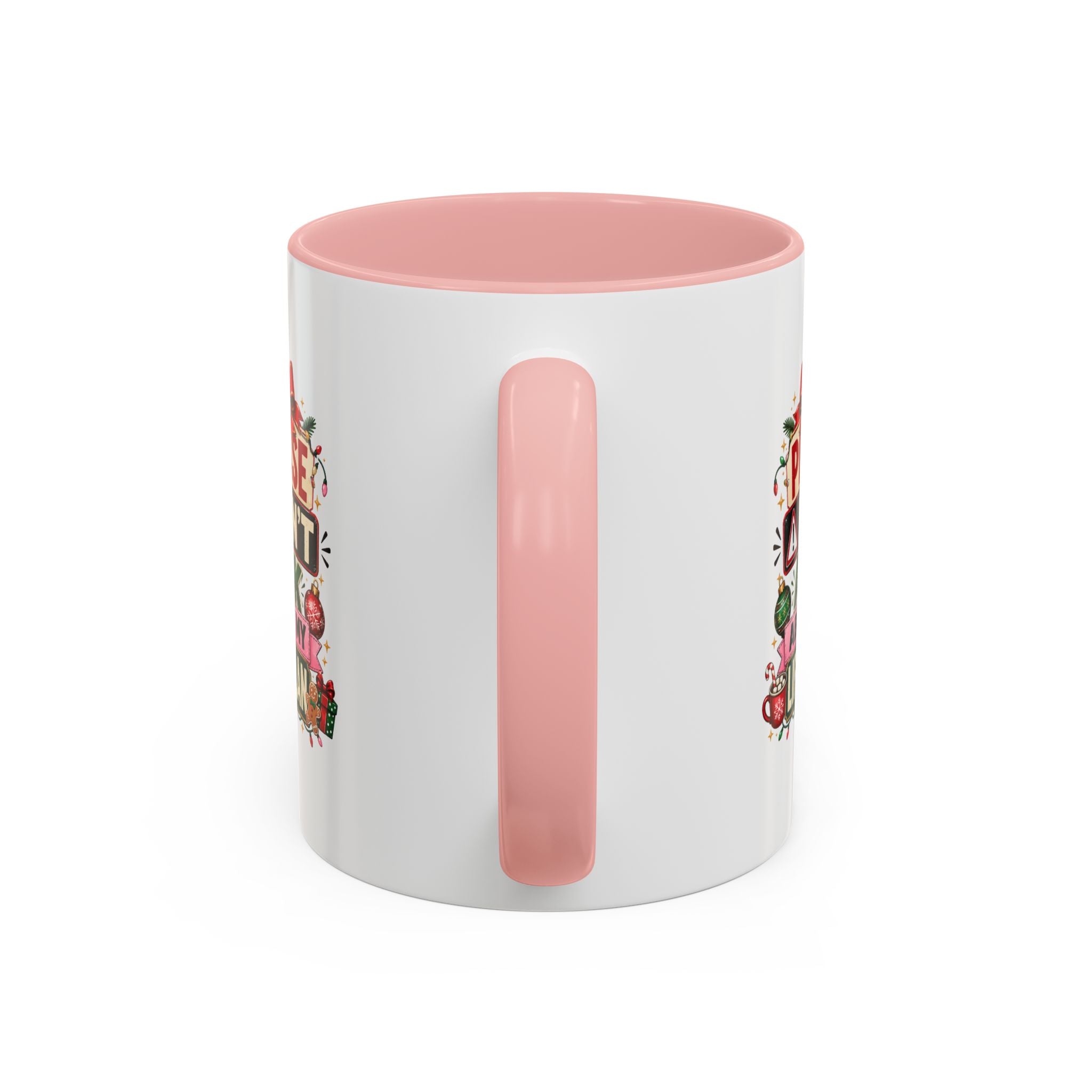 Modern Day Christmas Please Don’t Ask About My Life Plan – Christmas Accent Coffee Mug