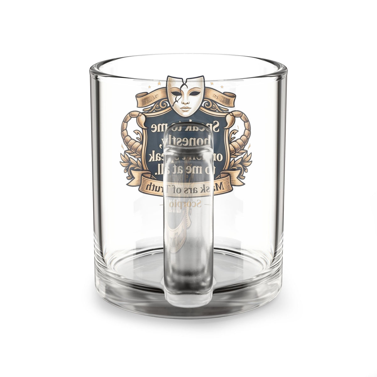 Scorpion Glass Mug — “Speak to Me Honestly” Mask of Truth Ceramic-Style 10oz Coffee Cup