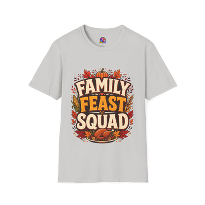 Family Feast Squad T-Shirt — Thanksgiving Fall Harvest Tee