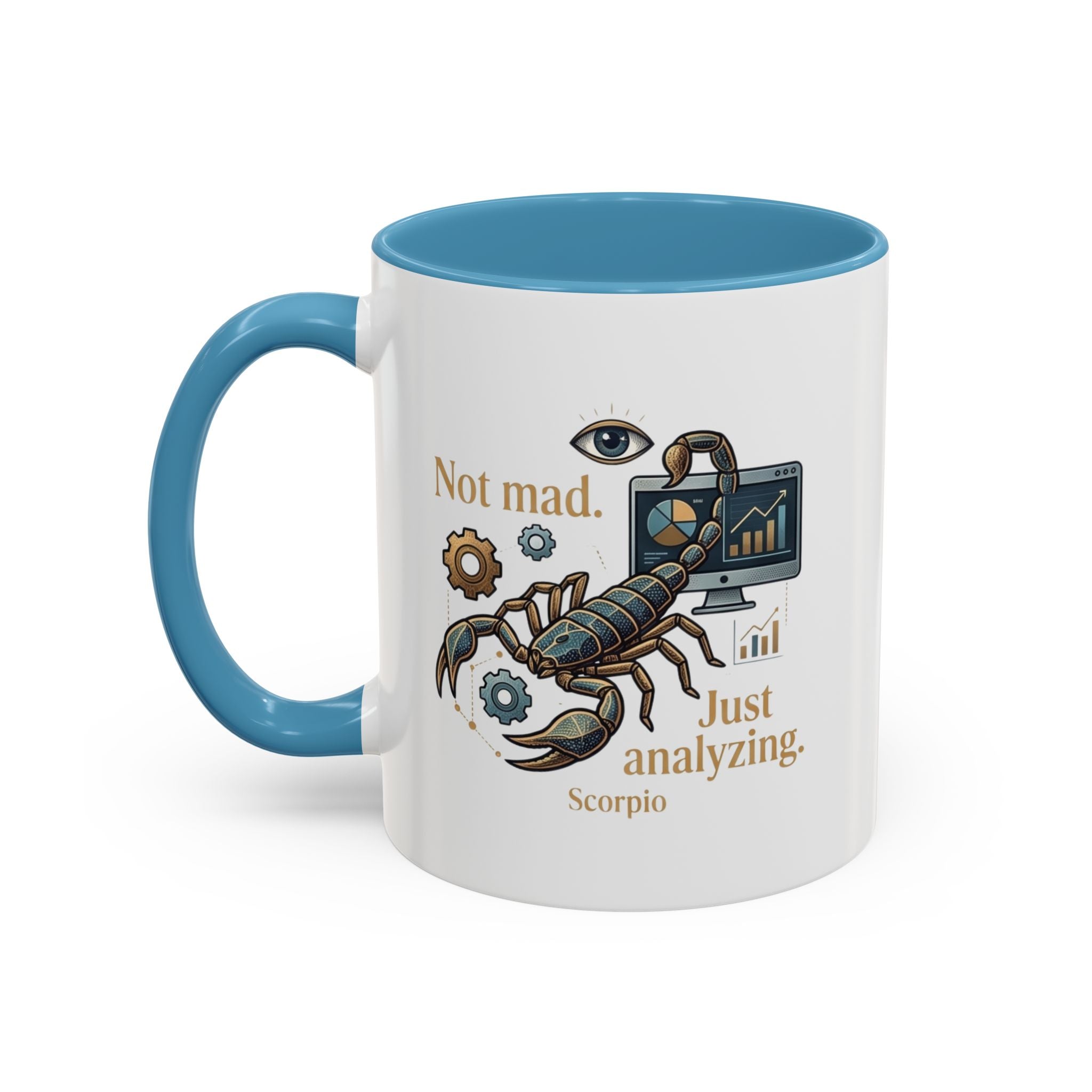 Scorpio Coffee Mug — "Not Mad. Just Analyzing." Accent 11/15oz