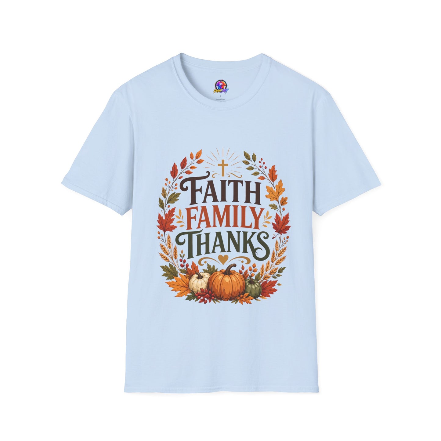 Faith Family Thanks T-Shirt — Fall Pumpkin Thanksgiving Christian Tee