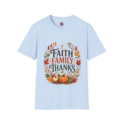 Faith Family Thanks T-Shirt — Fall Pumpkin Thanksgiving Christian Tee