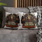 Halloween Skull Pillowcase — "Old Soul. Dark Night. Halloween Forever." Spun Polyester Square Pillow