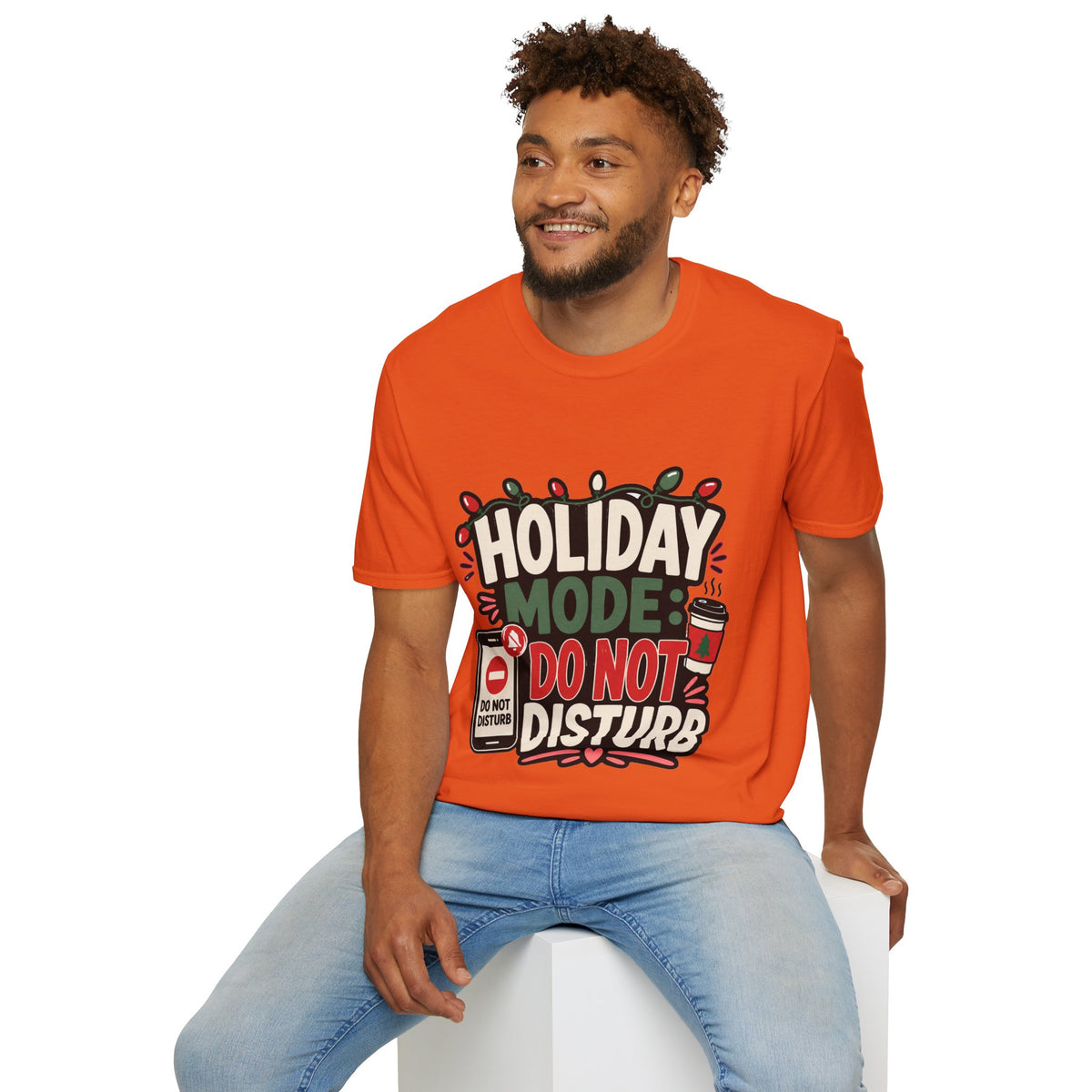 Holiday Mode Do Not Disturb T-Shirt