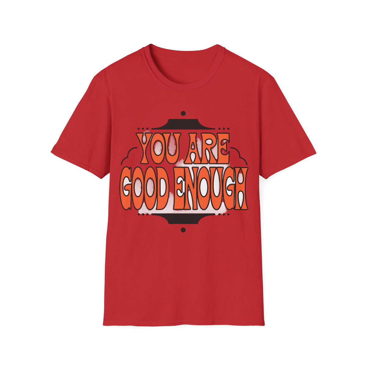 You Are Good Enough T-Shirt — Retro Positive Affirmation Tee - Trending Now - September 2026