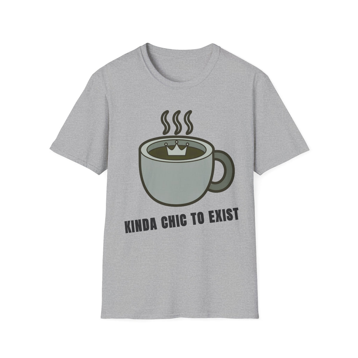 Coffee Mug Graphic T-Shirt — "Kinda Chic to Exist" Casual Tee - Trending Now - September 2026
