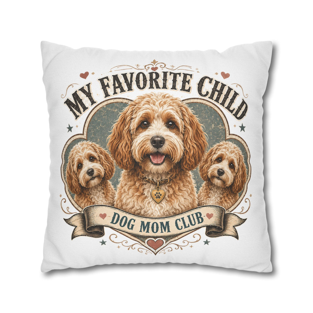 My Favorite Child Dog Mom Club Pillowcase  Milo Bailey Dog Dad Mom— Cute Doodle Pet Throw Pillow Cover