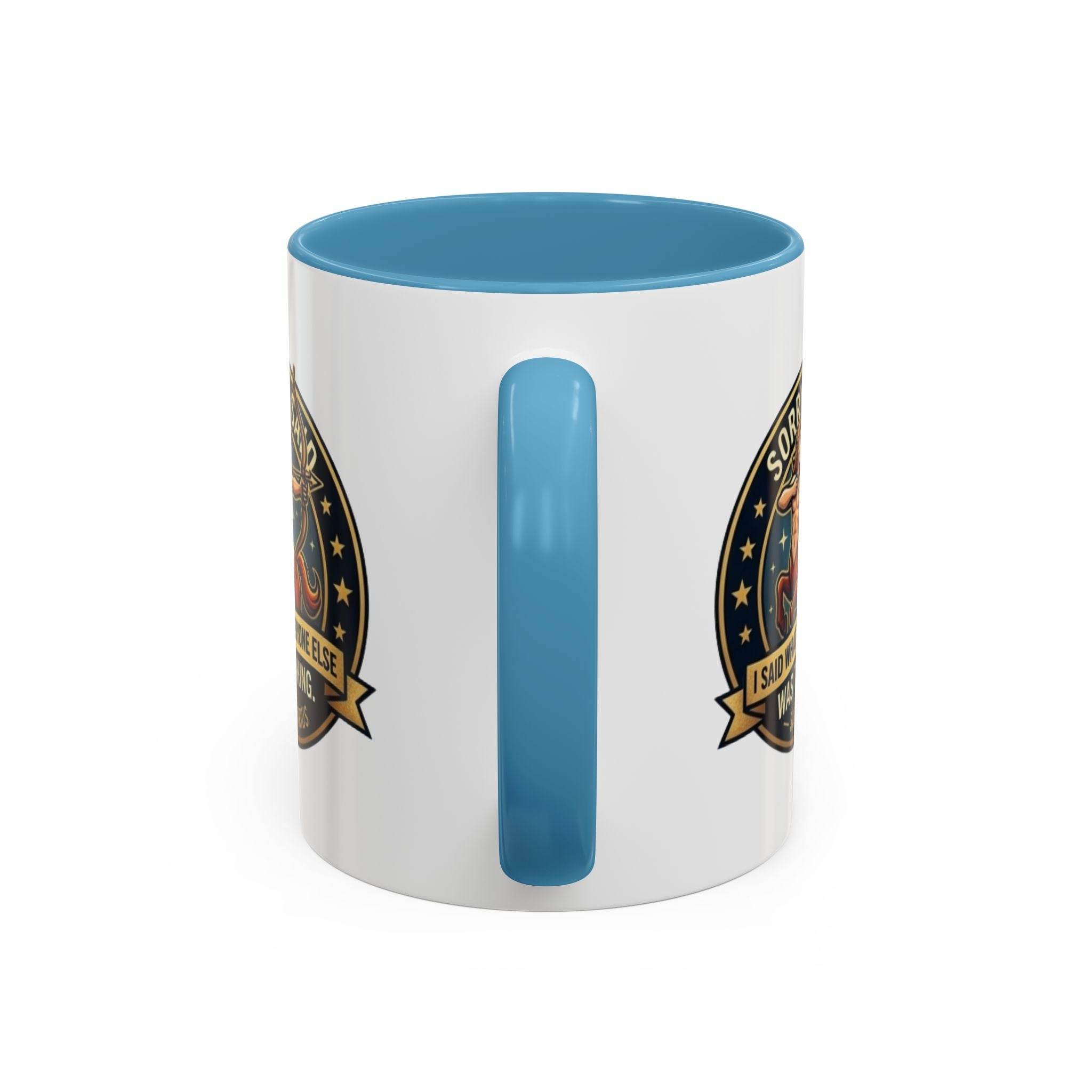 Sagittarius Coffee Mug — "Sorry I Said What Everyone Else Was Thinking" Zodiac Archer Accent Mug