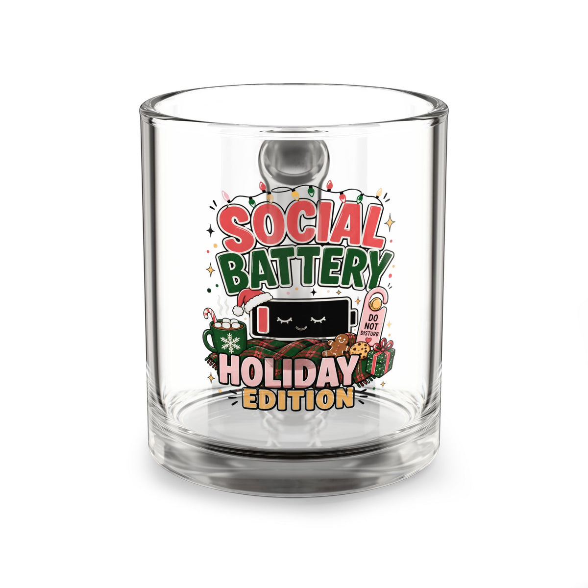 Modern Day Christmas Glass Mug  10oz Social Battery Holiday Edition Glass Mug — 10oz Festive Coffee Cup