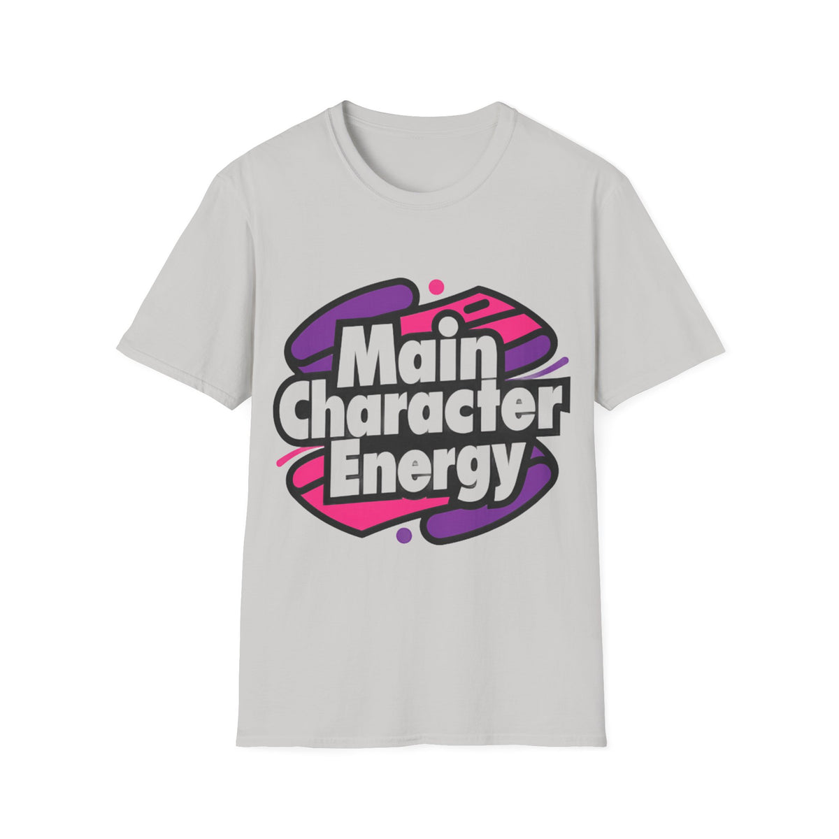 Main Character Energy T-Shirt - Trending Now - August 2026