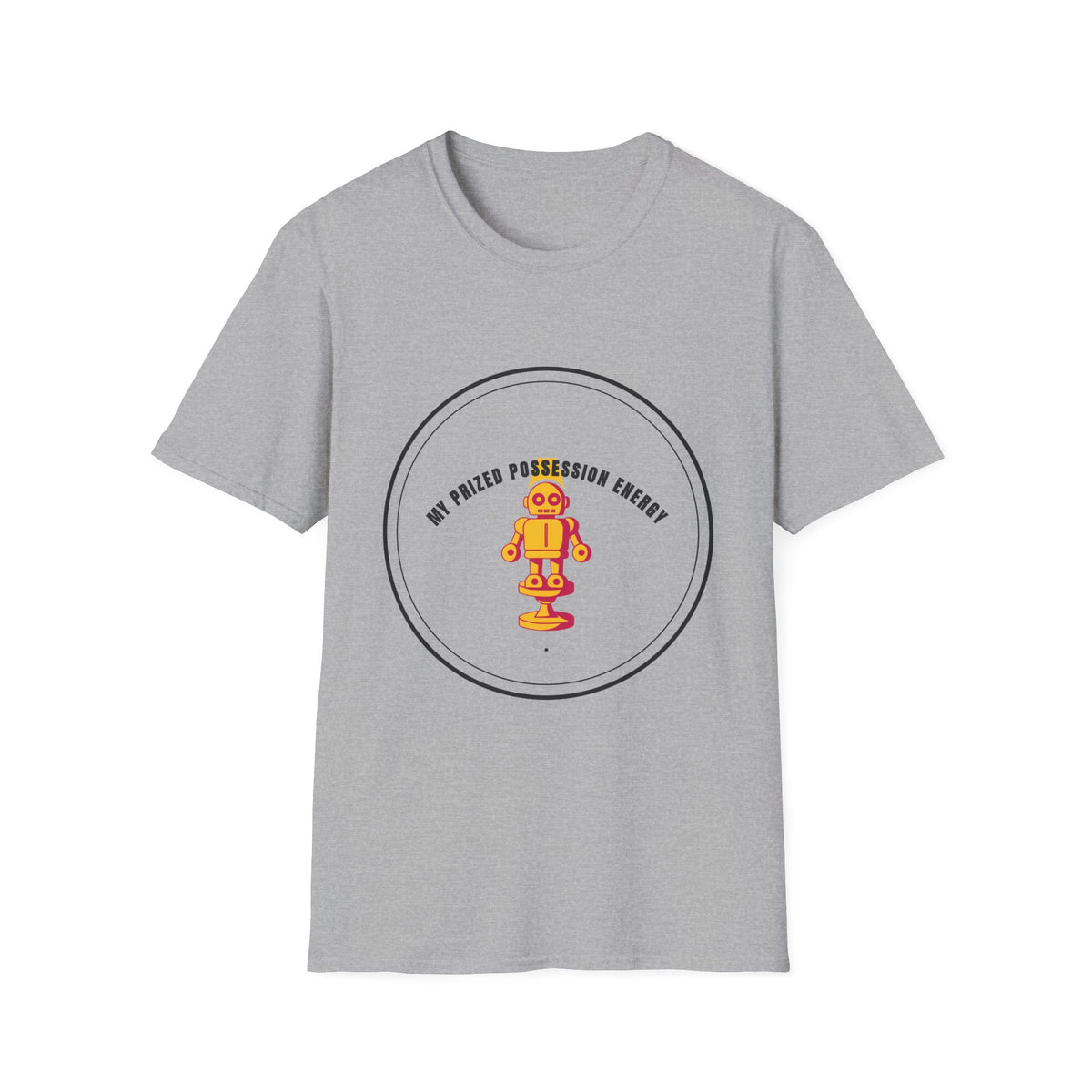 My Prized Possession Energy T-Shirt (Design 05) - Trending Now - September 2026