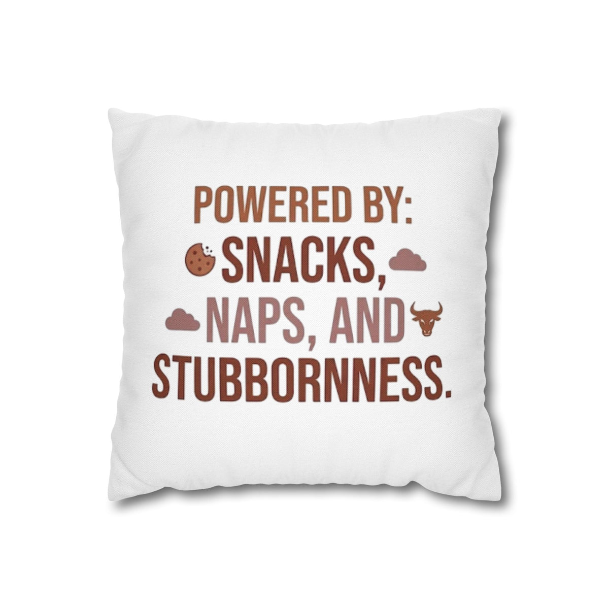 Taurus Throw Pillow — "Powered by: Snacks, Naps, and Stubbornness" Decorative Accent Pillow