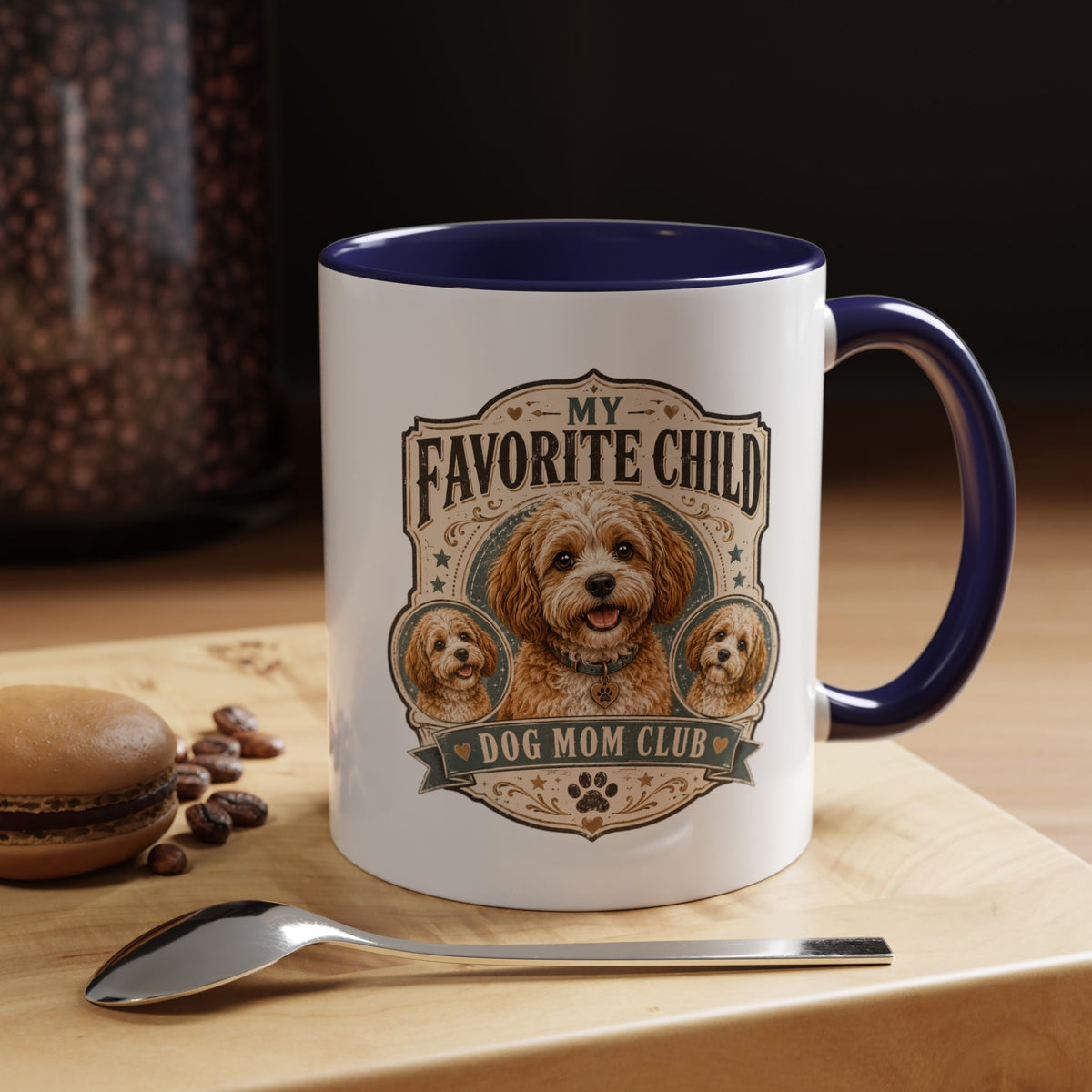 Milo Bailey Dog Dad Mom My Favorite Child Dog Mom Club Accent Coffee Mug