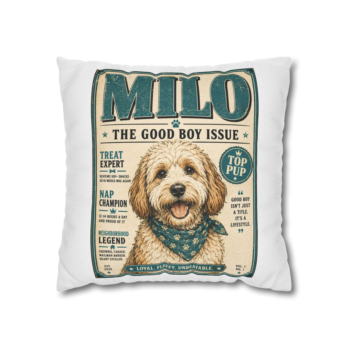 Milo 'The Good Boy Issue' Decorative Pillowcase Milo Bailey Dog Dad Mom