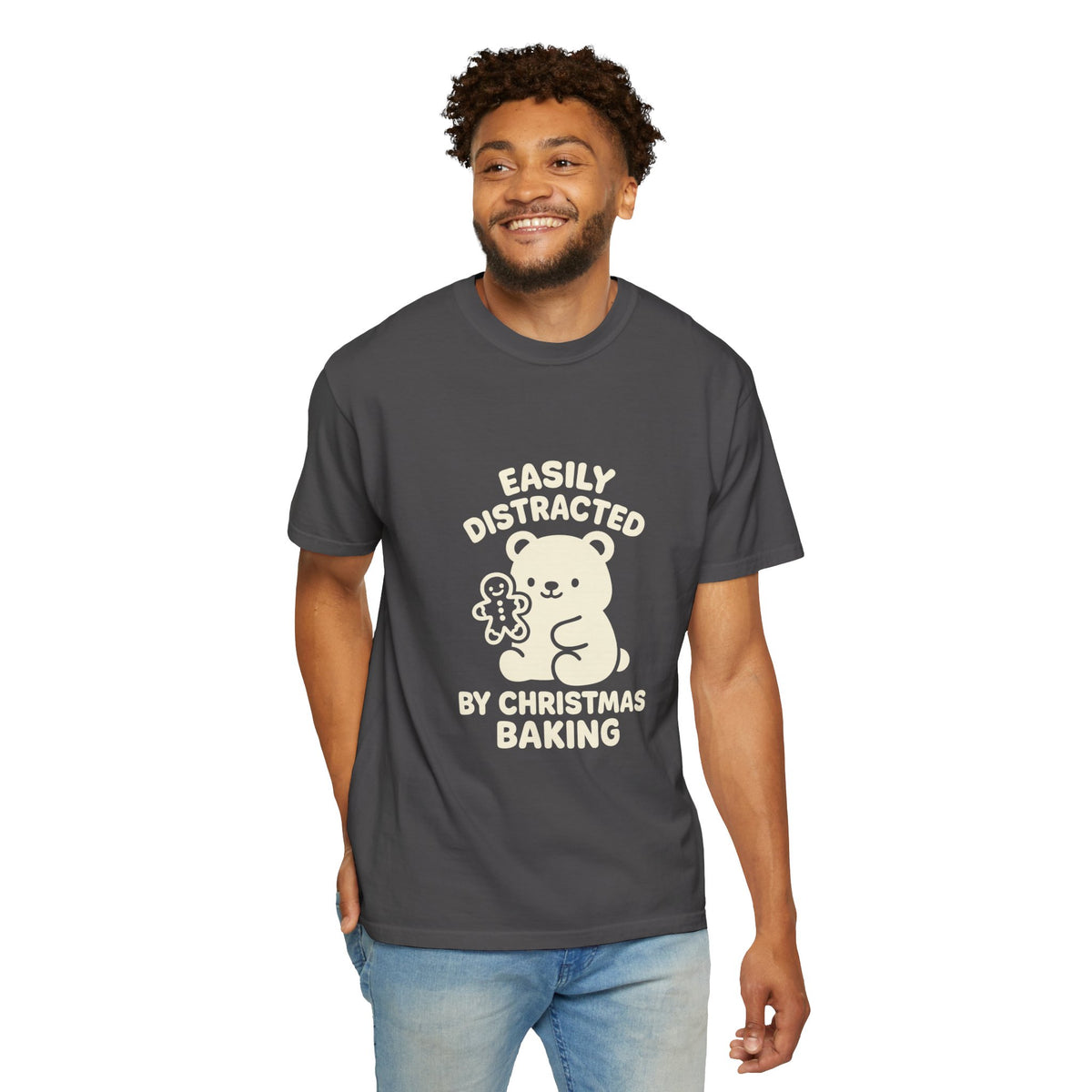 T-Shirt — "Easily Distracted by Christmas Baking" Cute Bear Holiday Tee- Trending Now - October 2026